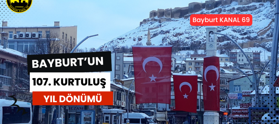 Bayburt'un Kurtuluşu